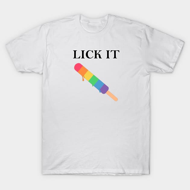 Lick it, Pride popsicle stick T-Shirt by Dexter Lifestyle
